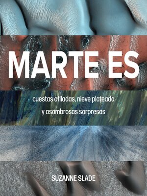 cover image of Marte es (Mars Is)